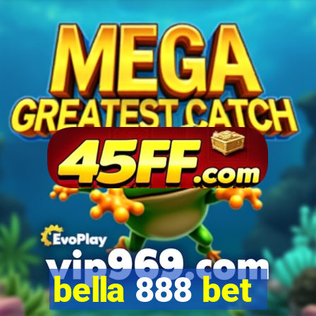 bella 888 bet